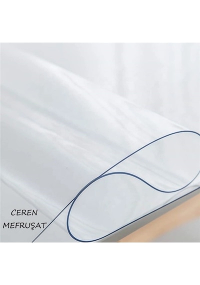 Ceren Muşamba Şeffaf 1.4 MM Kalın Pvc Kaymaz Masa Örtüsü Koruyucu