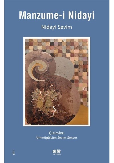 Manzume-i Nidayi - Nidayi Sevim - Akıl Fikir Yayınları