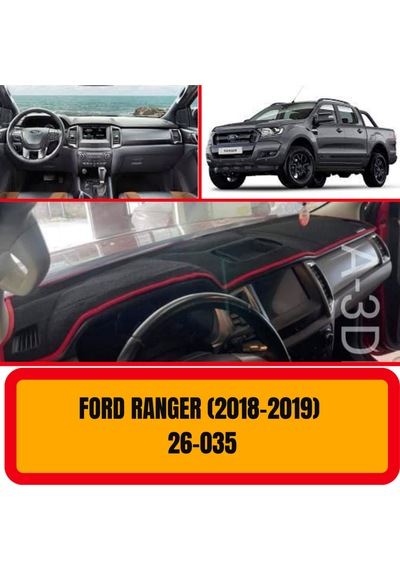 FORD RANGER 2018-2019 ÖN GÖĞÜS / PANEL /  TORPİDO KORUMASI - KILIFI - HALISI
