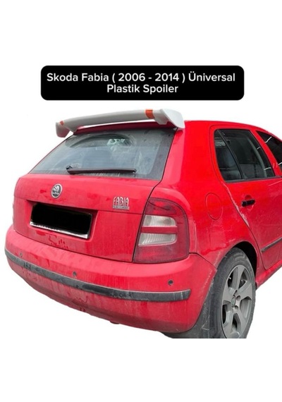 Skoda Fabia 2006-2014 Üniversal Plastik Spoiler Boyasız