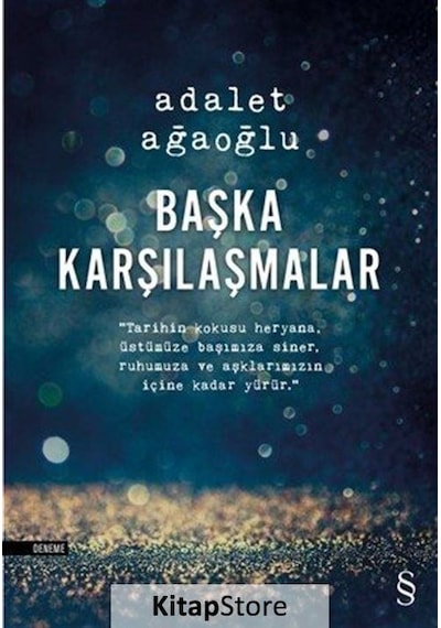 Başka Karşılaşmalar / Adalet Ağaoğlu N11.1035