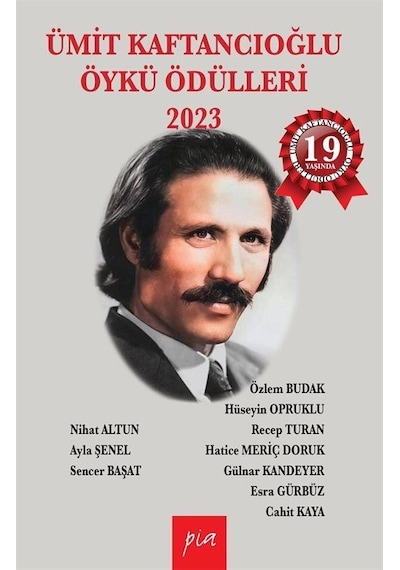 Ümit Kaftancıoğlu Öykü Ödülleri 2023- Pia