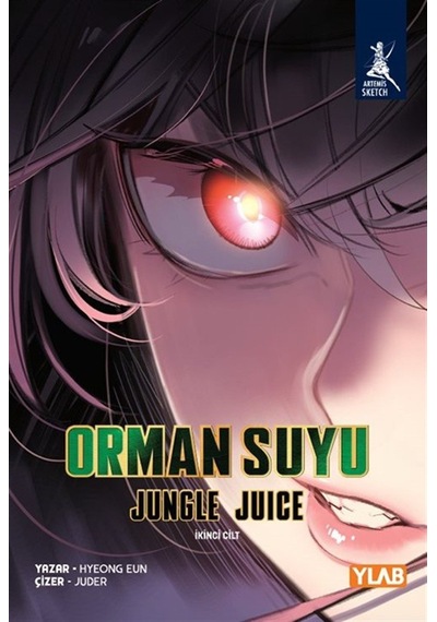 Orman Suyu / Jungle Juice 2. Cilt / Hyeong Eun