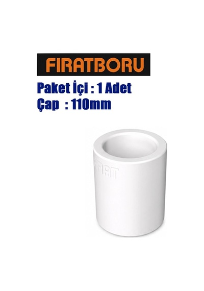Fırat Manşon 110mm, 110mm Pprc Manşon, 1 Adet, 7b21000110