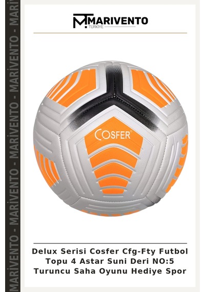 Delux Serisi Cosfer Cfg-fty Futbol Topu 4 Astar Suni Deri No:5 Turuncu Saha Oyunu Hediye Spor