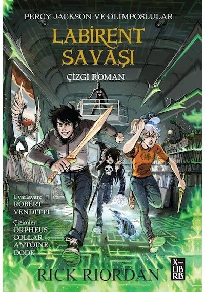 Percy Jackson ve Olimposlular - Labirent Savaşı - Rick Riordan - Xlibris