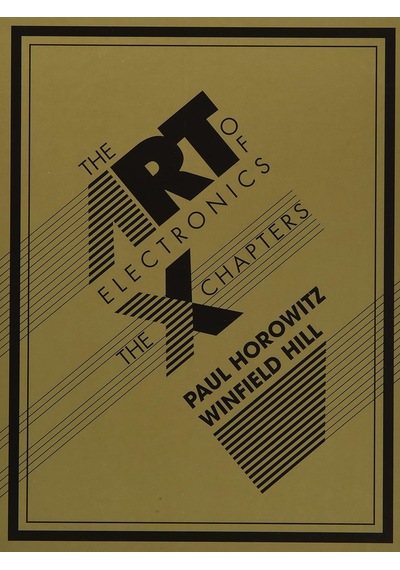 The Art Of Electronics: The X Chapters