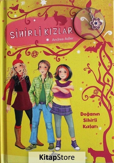 Sihirli Kızlar 4 / Doğann Sihirli Kızları (Ciltli) / Andrea Adler