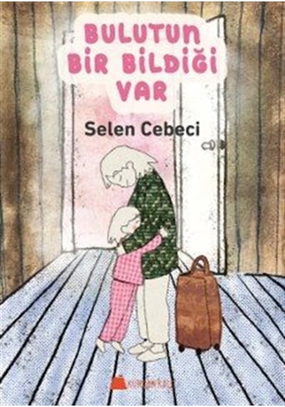 Bulutun Bir Bildiği Var / Selen Cebeci