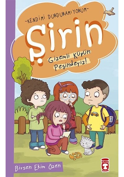 Şirin - Gizemli Küpün Peşindeyiz! - Birsen Ekim Özen - Timaş Çocuk