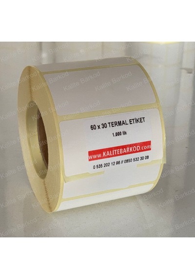 60X30 Termal Etiket Rulo Barkod Etiket Kalite Barkod