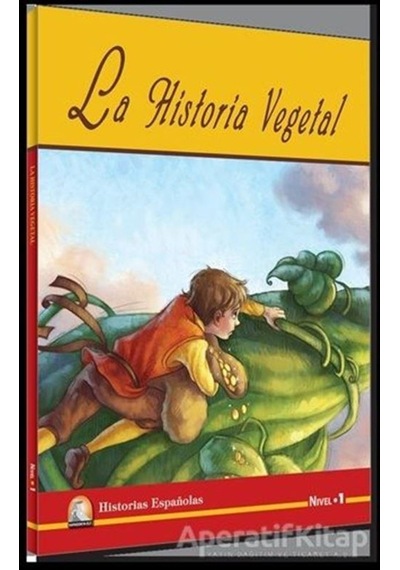 La Historia Vegetal-Nivel 1 - Sharon Hurst - Kapadokya Yayınları
