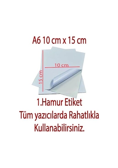 Yapışkanlı Etiket 10x15 Cm 100 Adet Tüm Yazıcılar İle Uyumlu 100 Diğer