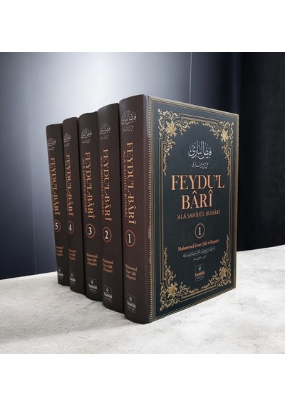 Feydu'l Bari Ala Sahihi'l Buhari İlk 5 Cilt