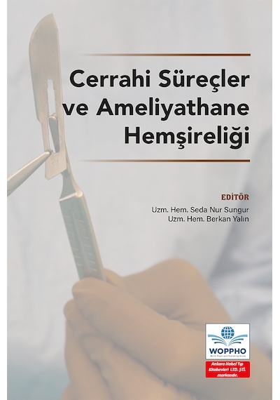 Cerrahi Süreçler Ve Ameliyathane Hemşireliği