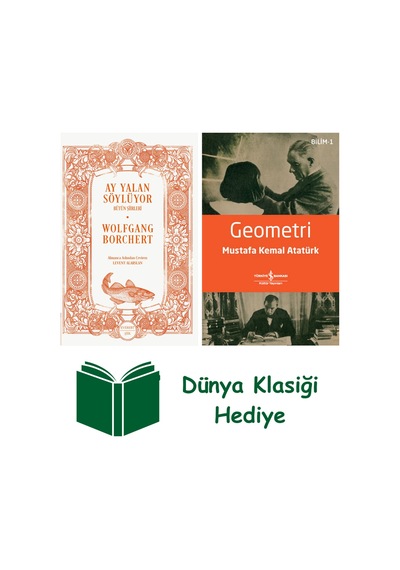 Ay Yalan Söylüyor + Geometri + Dünya Klasiği Hediye