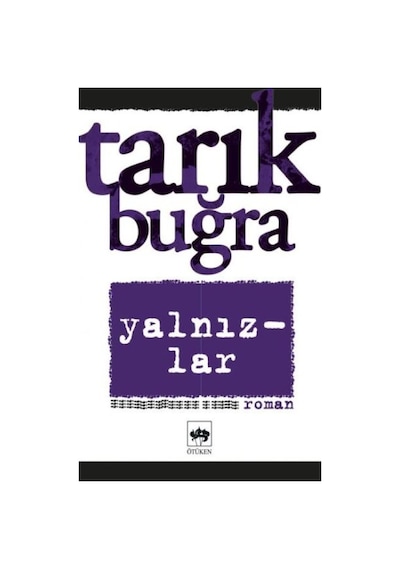 Yalnızlar Bütün Eserleri 7 - Uxfo-656912