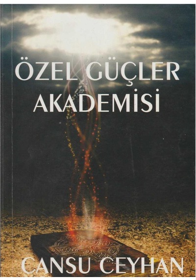 Özel Güçler Akademisi - Cansu Ceyhan İmzalı Ve İthaflı