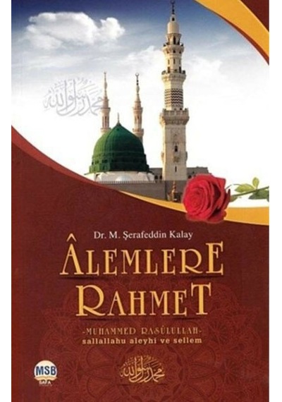 Alemlere Rahmet - Şerafeddin Kalay