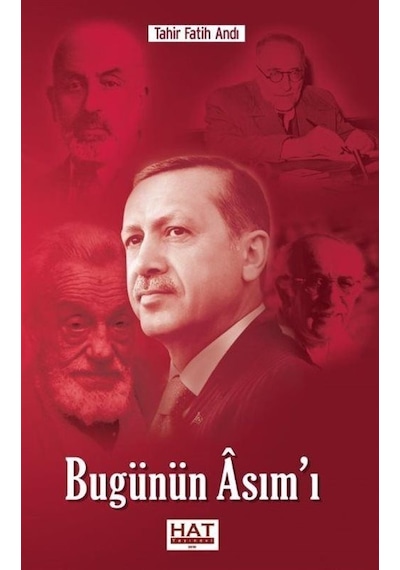 Bugünün Asım'ı - Tahir Fatih Andı - Hat Yayınevi