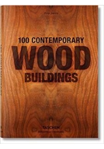 100 Contemporary Wood Buildings 9783836561563