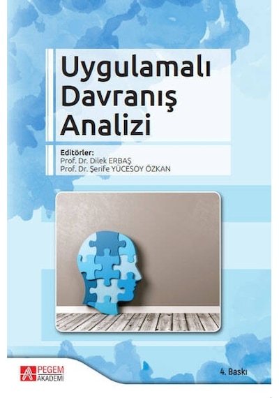 Uygulamalı Davranış Analizi - Pegem Akademi Yayıncılık