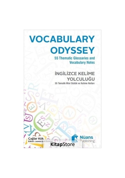 Vocabulary Odyssey-İngilizce Kelime Yolculuğu - Çağlar Kök - Nüans