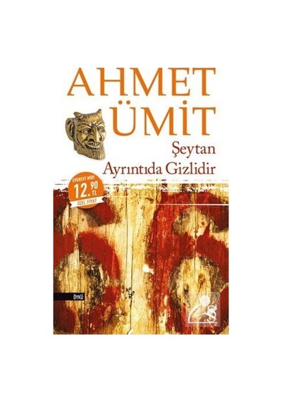 Şeytan Ayrıntıda Gizlidir-Midi Boy - Ahmet Ümit - Everest Yayınları