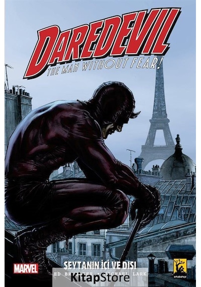 Daredevil Cilt 2 / Şeytanın Içi ve Dışı / Ed Brubaker