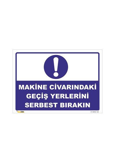 Makine Civarındaki Geçiş Yerlerini Serbest Bırakın Levhası Levha 70x100 Cm Galvaniz Saç 0,4 Mm