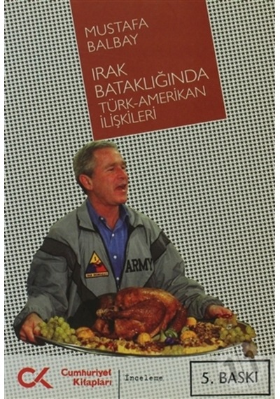 Irak Bataklığında Türk Amerikan Işbirliği 181369091