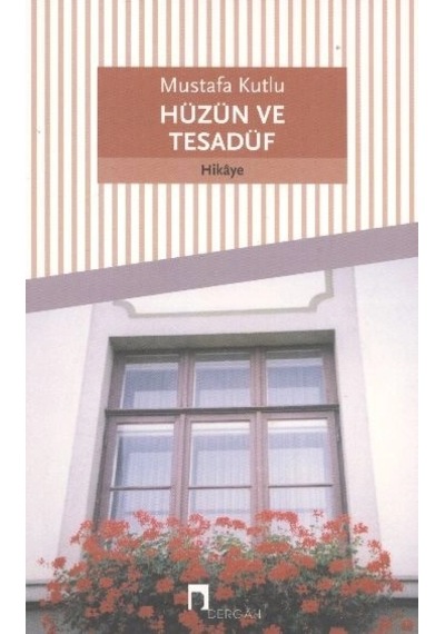 Hüzün Ve Tesadüf