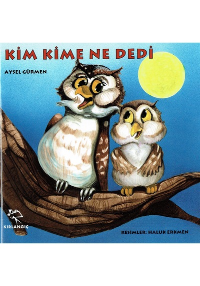 Kim Kime Ne Dedi - Aysel Gürmen