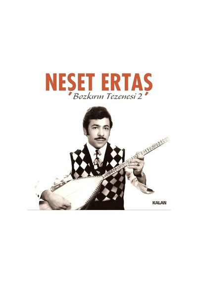 Kalan Neşet Ertaş Bozkırın Tezenesi 2 Plak