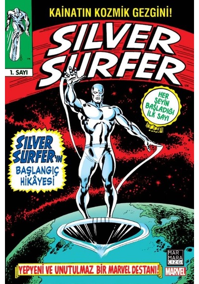 Silver Surfer 1. Sayı - Silver Surfer'ın Başlangıç Hikayesi