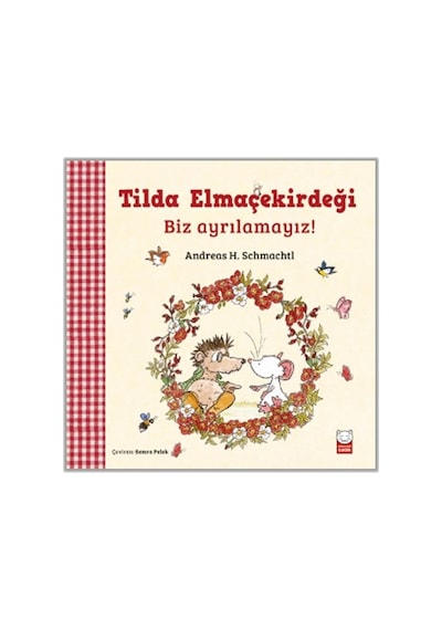 Tilda Elmaçekirdeği Biz Ayrılamayız - Grsy-600583