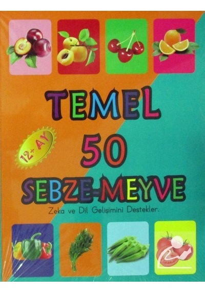 Temel 50 Sebze-Meyve 12+ Ay