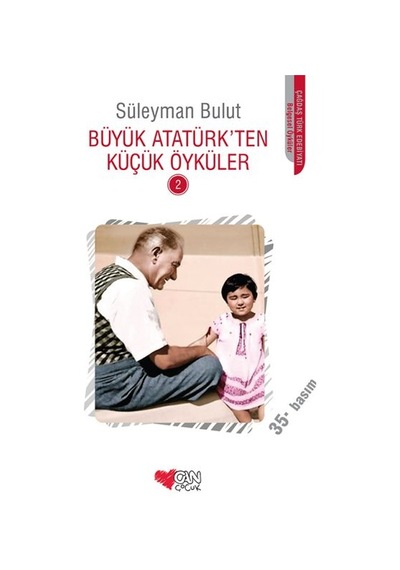 Büyük Atatürk'ten Küçük Öyküler 2