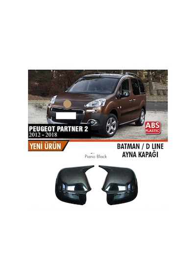 Peugeot Partner 2 2012 2013 2014 2015 2016 2017 2018 Uyumlu Yarasa Batman Ayna Kapağı Takımı Piano Black Parlak Siyah