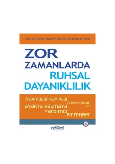Zor Zamanlarda Ruhsal Dayanıklılık