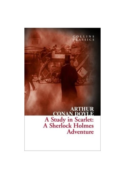 A Study In Scarlet: A Sherlock Holmes A(Collins C)