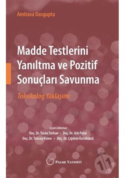 Madde Testlerini Yanıltma ve Pozitif Sonuçları Savunma N11.27440