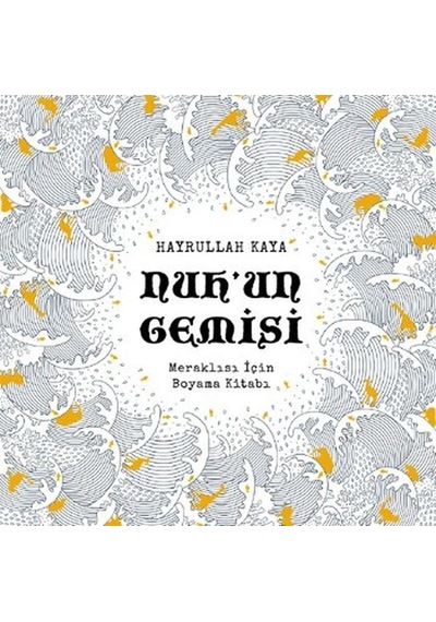 Nuh'un Gemisi - Hayrullah Kaya - Edam