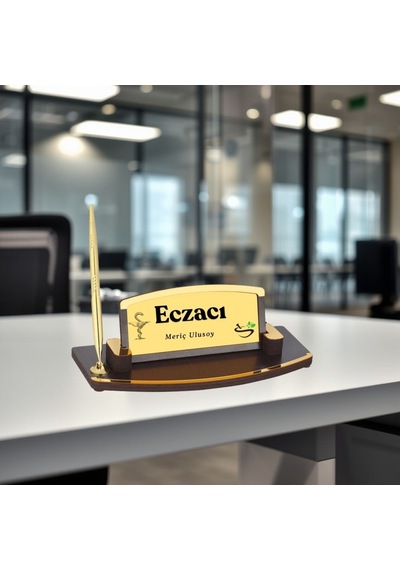 Kişiye Özel Eczacı Masa Üstü İsimlik Altın Renk Kalemli Şık Eczane Ofis İsimliği Kahverengi