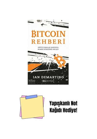 Bitcoin Rehberi - Kripto Paralar Hakkında Bilmek + Yapışkanlı Not Kağıdı