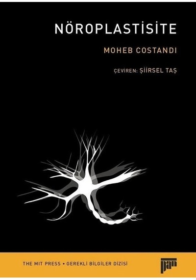 Nöroplastisite  - Moheb Costandi  - Pan Yayıncılık