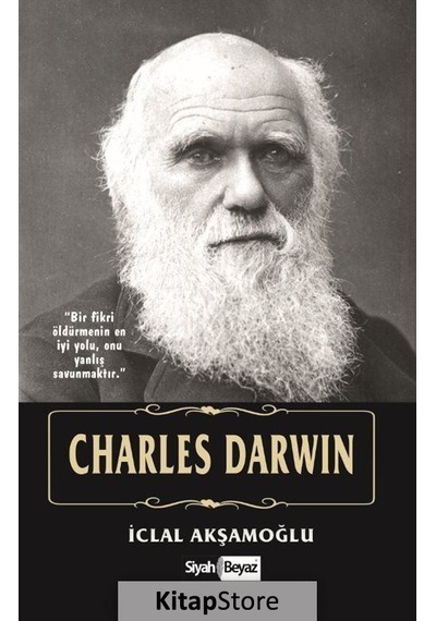 Charles Darwin - İclal Akşamoğlu - Siyah Beyaz