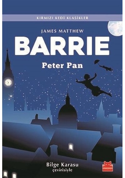 Peter Pan - James Matthew Barrie - Kırmızı Kedi