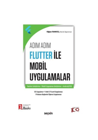 Flutter İle Mobil Uygulamalar / Oğuz Rakıcı