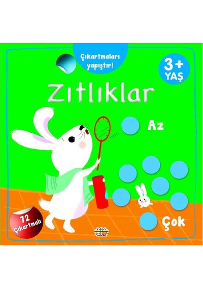 3 Yaş Ve Üzeri Zıtlıklar Kitabım Seti 3 Kitap - 72 Çıkartmalı